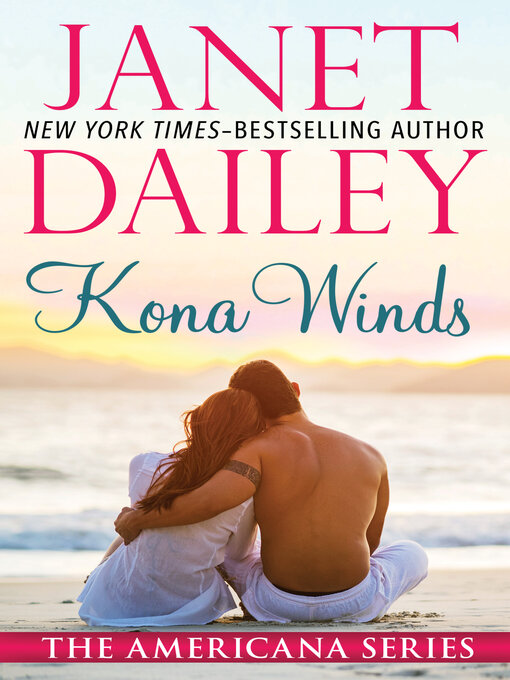 Title details for Kona Winds by Janet Dailey - Available